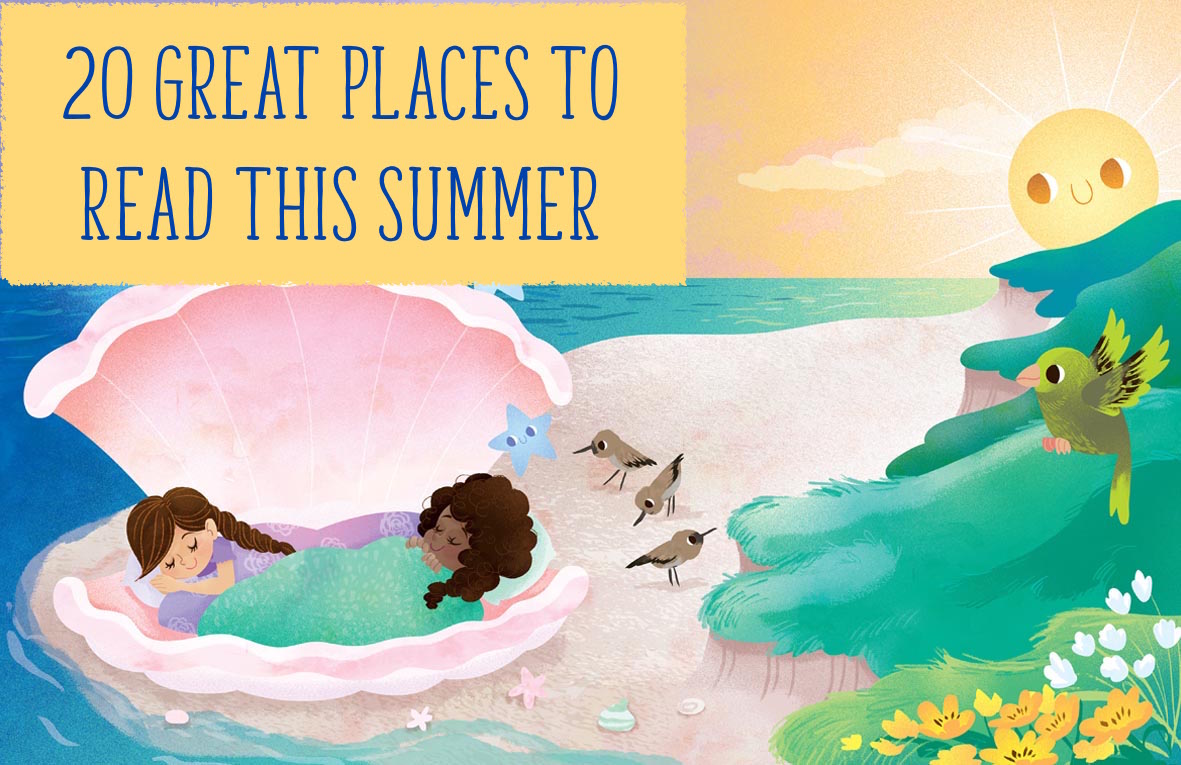 20 Great Places To Read This Summer, magazine subscriptions for kids, magazines for kids, storytime magazine, reading for pleasure, stories for kids, fairy tales