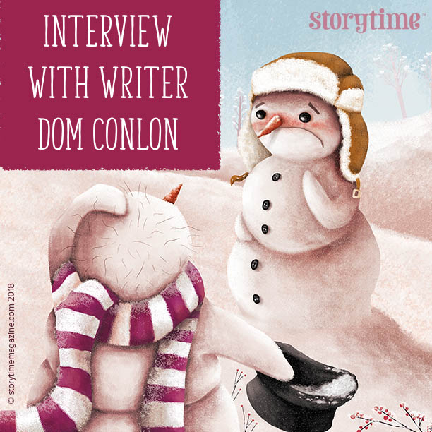 storytime magazine, kids magazine subscriptions, magazine subscriptions for kids, writer interview, dom conlon, hairy snowman, christmas stories