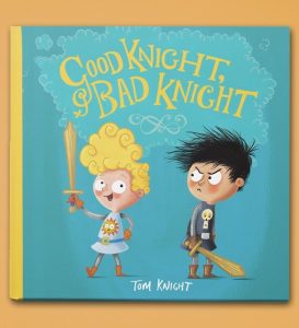 Good Knight Bad Knight, Tom Knight, Illustrator Interview, Storytime magazine, kids magazine subscriptions