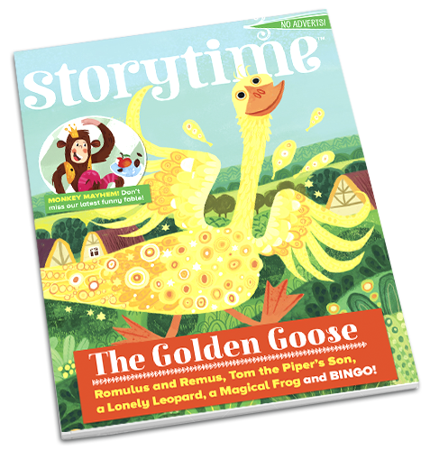 Storytime_kids_magazines_issue33_Golden_Goose currentissue_ww.storytimemagazine.com